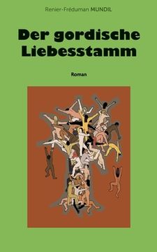 portada Der gordische Liebesstamm (in German)