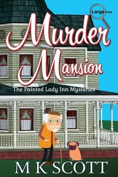 portada Murder Mansion: A Cozy Mystery with Recipes (en Inglés)
