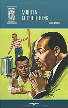 portada Martin Luther King (Ariel Juvenil Ilustrada) (in Spanish)
