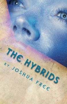 portada The Hybrids: A Novel (en Inglés)