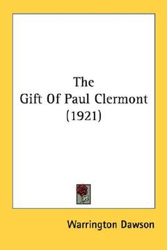 portada the gift of paul clermont (1921) (en Inglés)