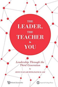 portada The Leader, the Teacher & You: Leadership Through the Third Generation (en Inglés)