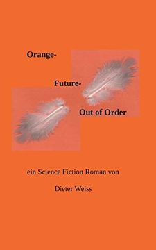 portada Orange Future - out of Order (en Alemán)