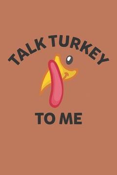portada Talk Turkey to Me (en Inglés)