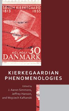 portada Kierkegaardian Phenomenologies (en Inglés)