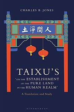 portada Taixu’S ‘on the Establishment of the Pure Land in the Human Realm’: A Translation and Study (en Inglés)