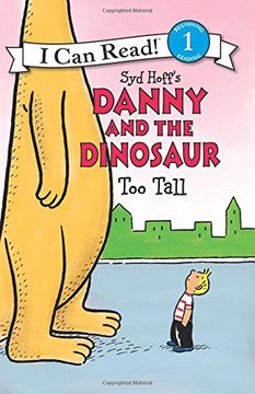 portada Danny and the Dinosaur: Too Tall (I Can Read Level 1) (en Inglés)