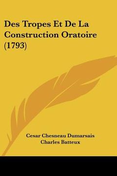 portada des tropes et de la construction oratoire (1793) (in English)