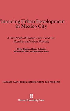 portada Financing Urban Development in Mexico City (Harvard law School International tax Program) (en Inglés)