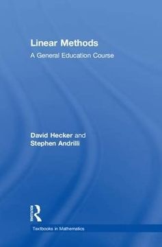 portada Linear Methods: A General Education Course (Textbooks in Mathematics) (in English)