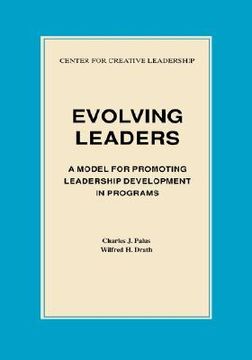 portada evolving leaders: a model for promoting leadership development in programs (in English)