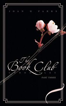 portada The Book Club Chronicles: Part Three (en Inglés)