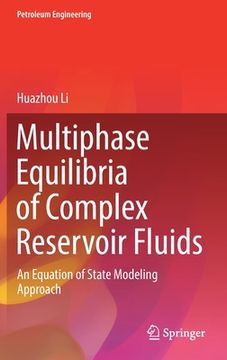 portada Multiphase Equilibria of Complex Reservoir Fluids: An Equation of State Modeling Approach (en Inglés)