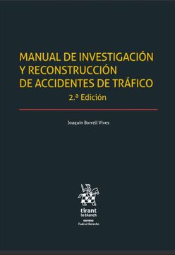 portada Manual de investigación y reconstrucción de accidentes de tráfico (in Spanish)
