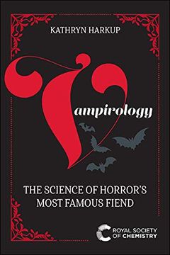 portada Vampirology: The Science of Horror'S Most Famous Fiend (en Inglés)