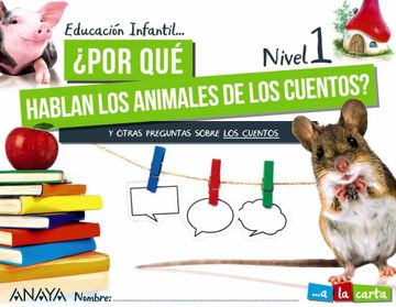 portada Por qué Hablan los Animales de los Cuentos? Nivel 1 (in Spanish)