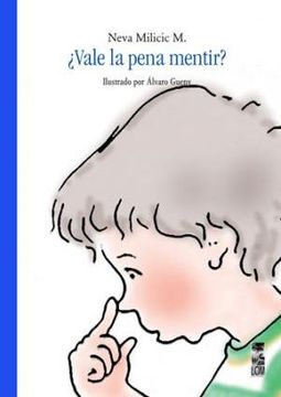 portada ¿Vale La Pena Mentir? (in Spanish)
