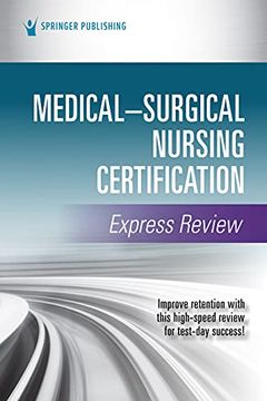 portada Medical-Surgical Nursing Certification Express Review (en Inglés)