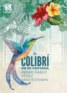 portada El Colibrí de mi Ventana (in Spanish)