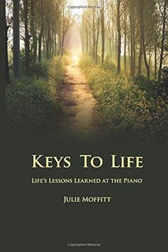 portada Keys to Life: Life's Lessons Learned at the Piano (in English)