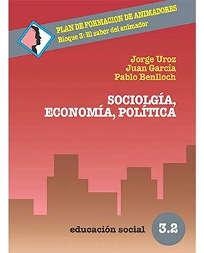 portada Sociología, economía, política (in Spanish)