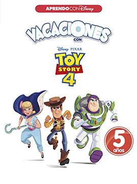 portada Vacaciones con toy Story 4. 5 Años (Aprendo con Disney) (in Spanish)