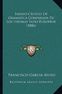 portada Ensayo Critico de Gramatica Comparada de los Idiomas Indo-Europeos (1886)