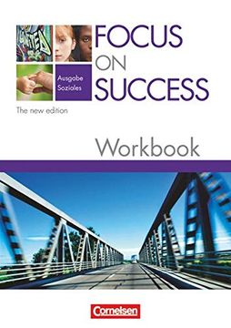portada Focus on Success - the new Edition - Soziales: B1-B2 - Workbook mit Herausnehmbarem Lösungsschlüssel (en Inglés)