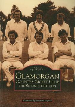 portada glamorgan county cricket club: the second selection
