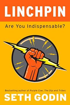 portada Linchpin: Are you Indispensable? (en Inglés)