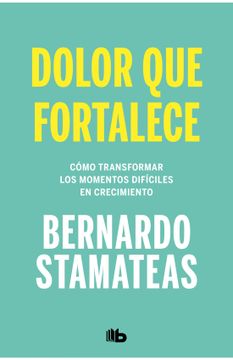 portada Dolor que Fortalece (in Spanish)