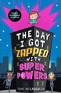portada The day i got Zapped With Super Powers (en Inglés)