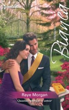 portada Quando Chegar o Amor (Minissérie Bianca Livro 37) (Portuguese Edition) (en Portugués)