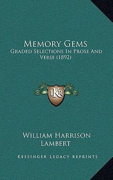 portada memory gems: graded selections in prose and verse (1892) (en Inglés)