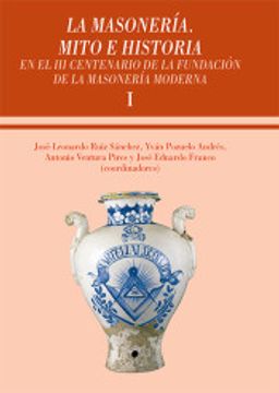 portada La Masonerï¿ ½A. Mito e Historia 2 vol (in Portugués, Español, Francés, Italiano, Inglés)