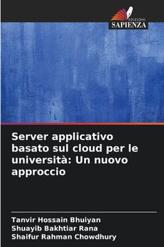 portada Server applicativo basato sul cloud per le università: Un nuovo approccio (en Italiano)