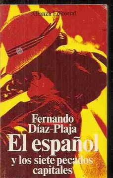 Libro El Español Y Los Siete Pecados Capitales, Fernando Díaz Plaja