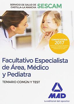 portada Facultativo Especialista de Área, Médico y Pediatra del Servicio de Salud de Castilla-La Mancha (SESCAM). Temario común y test