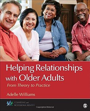 portada Helping Relationships With Older Adults: From Theory to Practice (Counseling and Professional Identity)