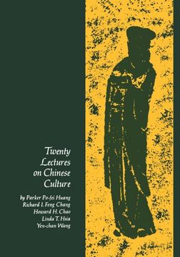 portada Twenty Lectures on Chinese Culture: An Intermediary Chinese Textbook (Yale Language Series) 