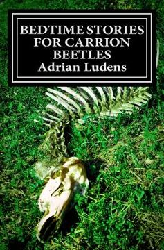 portada bedtime stories for carrion beetles