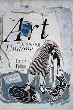 portada The Art of Coming Undone (en Inglés)