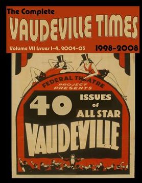 portada Vaudeville Times Volume VII (en Inglés)