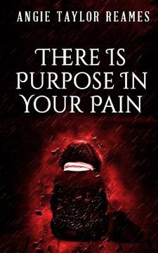 portada There is Purpose in Your Pain