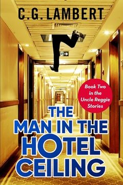 portada The man in the Hotel Ceiling (en Inglés)