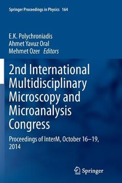 portada 2nd International Multidisciplinary Microscopy and Microanalysis Congress: Proceedings of Interm, October 16-19, 2014 (en Inglés)