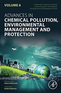 portada Wastewater Treatment and Reuse - Lessons Learned in Technological Developments and Management Issues: Volume 6 (Advances in Chemical Pollution, Environmental Management and Protection, Volume 6) (en Inglés)