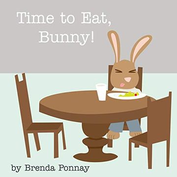 portada Time to Eat, Bunny! (in English)
