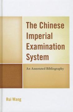 portada the chinese imperial examination system: an annotated bibliography