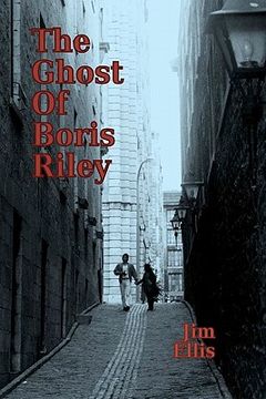 portada the ghost of boris riley (en Inglés)